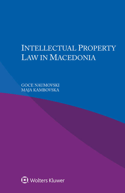 Book cover of Intellectual Property Law in Macedonia