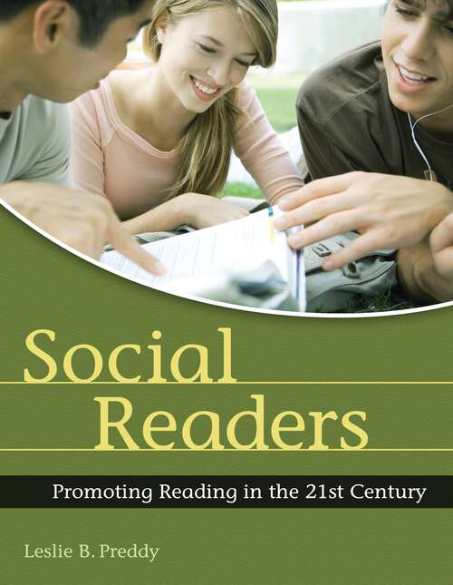 Book cover of Social Readers: Promoting Reading in the 21st Century