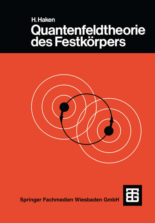 Book cover of Quantenfeldtheorie des Festkörpers (2. Aufl. 1993)