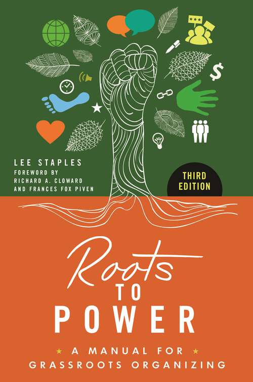 Book cover of Roots to Power: A Manual for Grassroots Organizing (3)