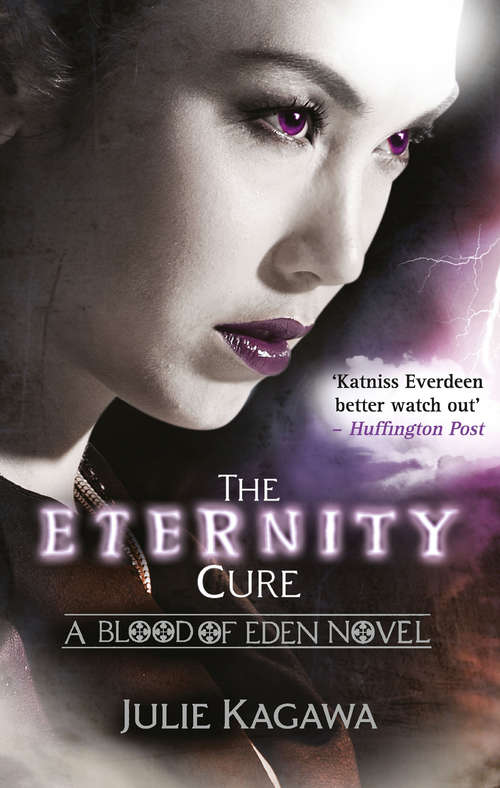 Book cover of The Eternity Cure (ePub First edition) (Blood of Eden #2)
