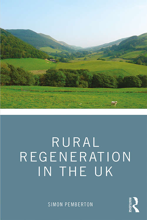 Book cover of Rural Regeneration in the UK