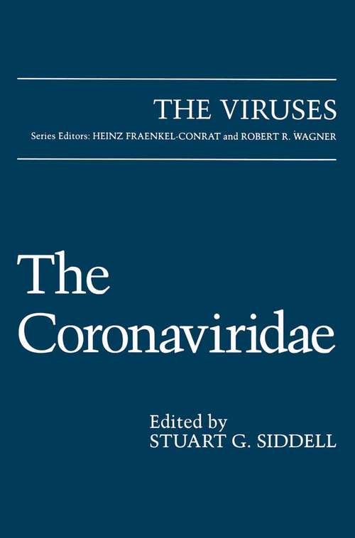 Book cover of The Coronaviridae (1995) (The Viruses)