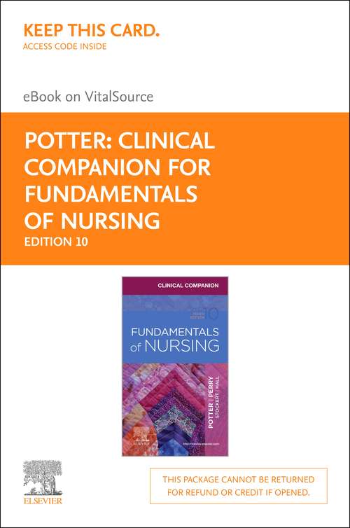 Book cover of Clinical Companion for Fundamentals of Nursing - E-Book: Just The Facts (8)