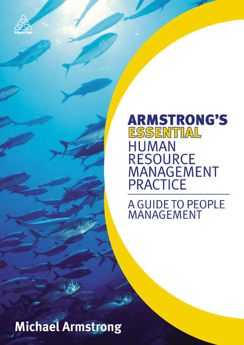 Book cover of Armstrong's Essential Human Resource Management Practice: A Guide to People Management