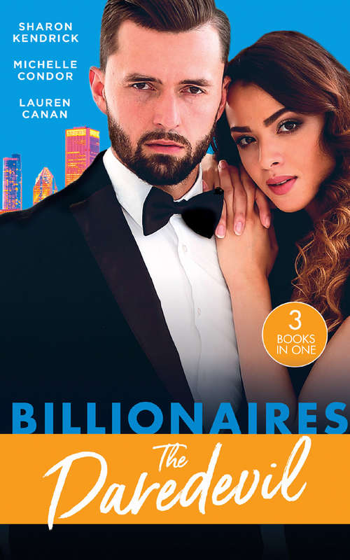 Book cover of Billionaires: Claimed For Makarov's Baby / Defying The Billionaire's Command / Redeeming The Billionaire Seal (ePub edition) (Mills And Boon M&b Ser.)