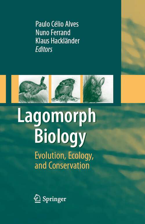 Book cover of Lagomorph Biology: Evolution, Ecology, and Conservation (2008)