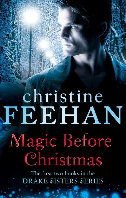 Book cover of Magic Before Christmas (Drake Sisters #8)