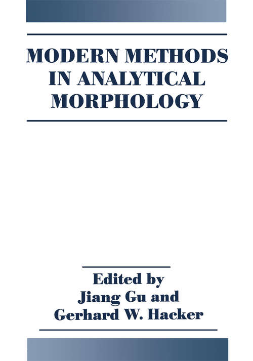 Book cover of Modern Methods in Analytical Morphology (1994)