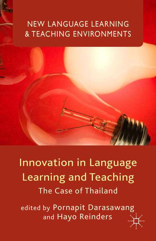 Book cover of Innovation in Language Learning and Teaching: The Case of Thailand (2015) (New Language Learning and Teaching Environments)