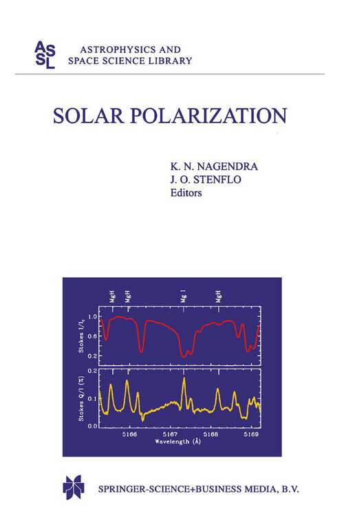 Book cover of Solar Polarization (1999) (Astrophysics and Space Science Library #243)