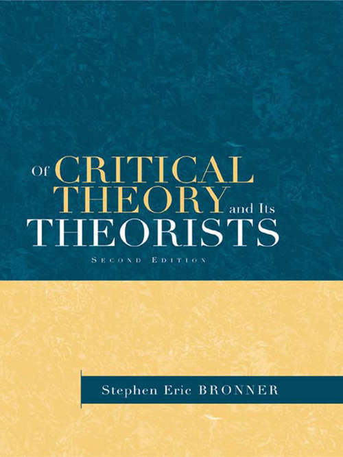 Book cover of Of Critical Theory and Its Theorists (2)