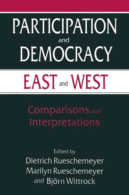 Book cover of Participation and Democracy East and West: Comparisons and Interpretations