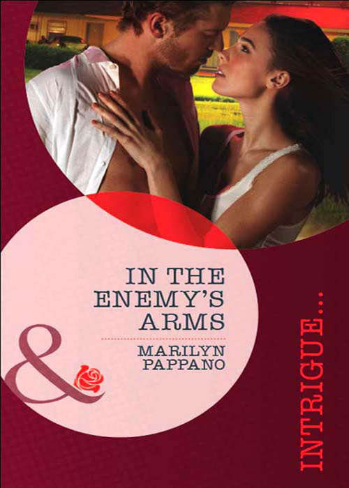 Book cover of In the Enemy's Arms (ePub First edition) (Mills And Boon Intrigue Ser.)