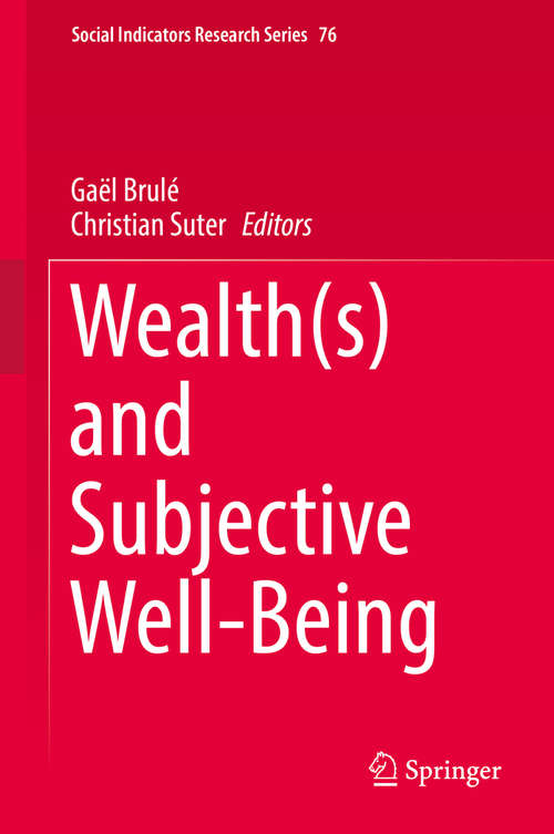 Book cover of Wealth (1st ed. 2019) (Social Indicators Research Series #76)