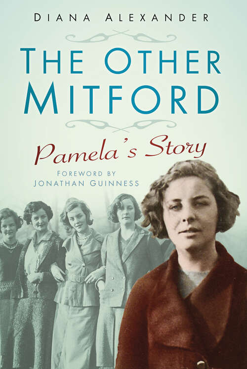 Book cover of The Other Mitford: Pamela's Story