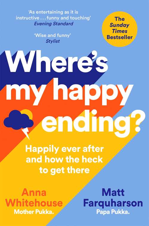 Book cover of Where's My Happy Ending?: Happily ever after and how the heck to get there