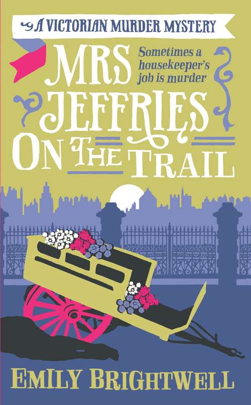 Book cover of Mrs Jeffries On The Trail (Mrs Jeffries #6)