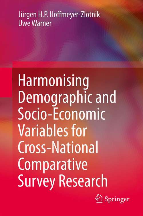 Book cover of Harmonising Demographic and Socio-Economic Variables for Cross-National Comparative Survey Research (2014)