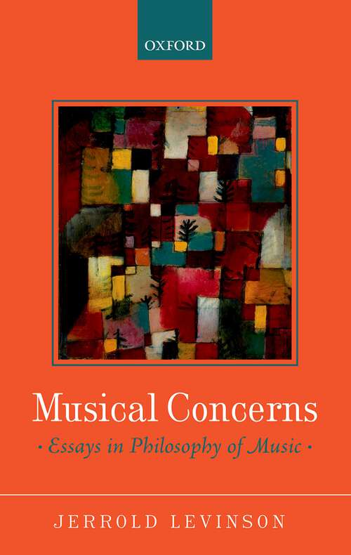 Book cover of Musical Concerns: Essays in Philosophy of Music