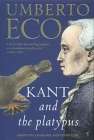 Book cover of Kant And The Platypus: Essays On Language And Cognition