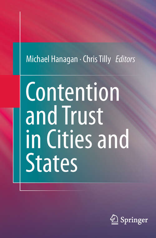 Book cover of Contention and Trust in Cities and States (2011)