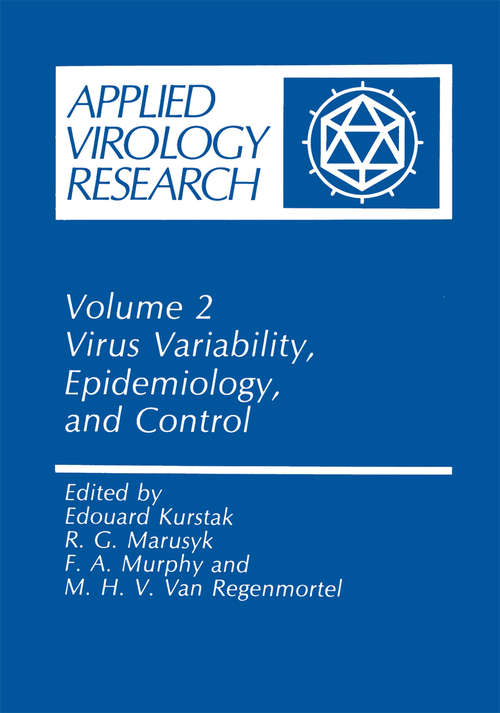 Book cover of Virus Variability, Epidemiology and Control (1990) (Applied Virology Research #2)