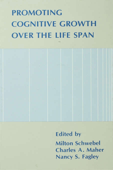 Book cover of Promoting Cognitive Growth Over the Life Span