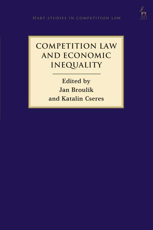 Book cover of Competition Law and Economic Inequality (Hart Studies in Competition Law)