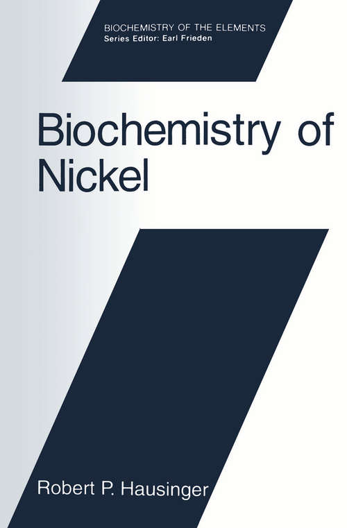 Book cover of Biochemistry of Nickel (1993) (Biochemistry of the Elements #12)