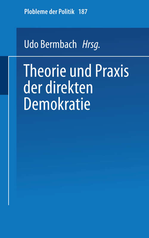 Book cover of Theorie und Praxis der direkten Demokratie: Texte und Materialien zur Räte-Diskussion (1973) (Universitätstaschenbücher #187)