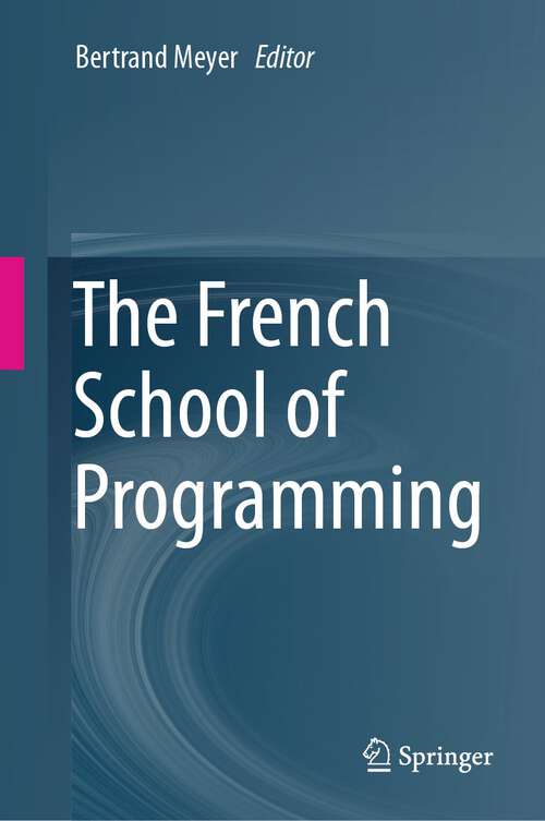 Book cover of The French School of Programming (2024)