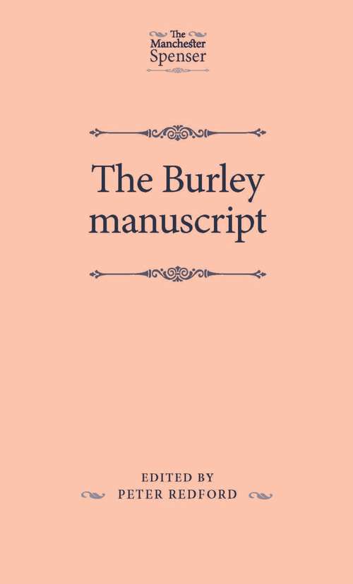 Book cover of The Burley manuscript (The Manchester Spenser)