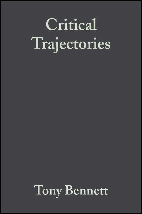 Book cover of Critical Trajectories: Culture, Society, Intellectuals