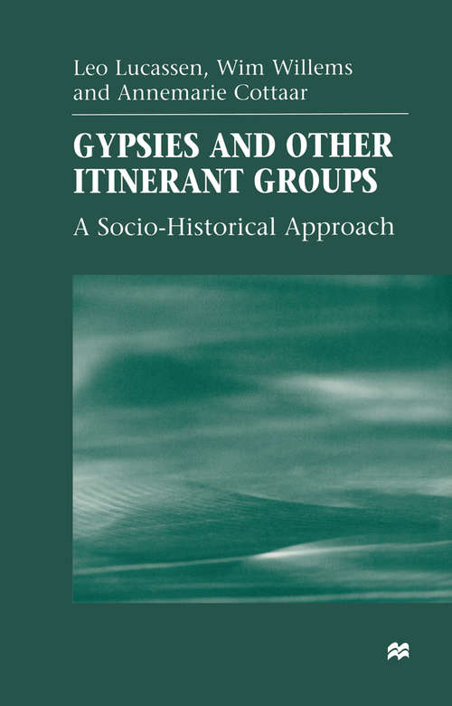 Book cover of Gypsies and Other Itinerant Groups: A Socio-Historical Approach (1st ed. 1998)