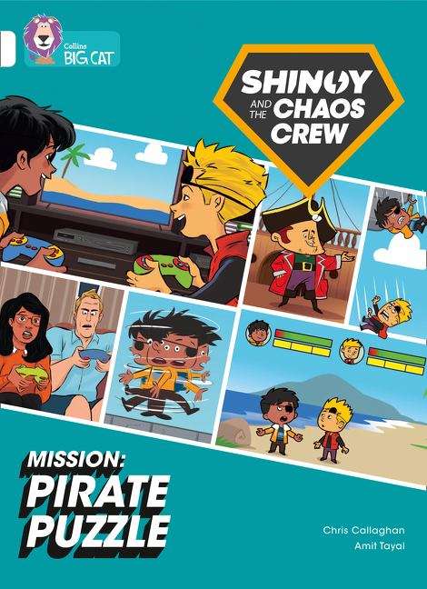 Book cover of Shinoy And The Chaos Crew Mission: Pirate Puzzle: Band 10/white (collins Big Cat) (PDF) (Collins Big Cat Ser.)