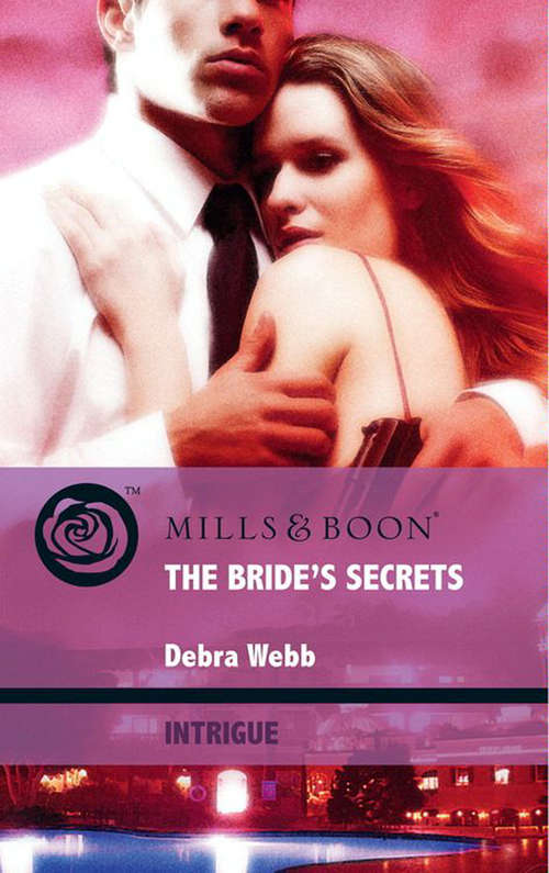 Book cover of The Bride's Secrets (ePub First edition) (Colby Agency: Elite Reconnaissance Division #2)