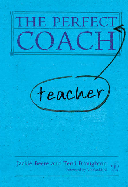 Book cover of The Perfect Teacher Coach