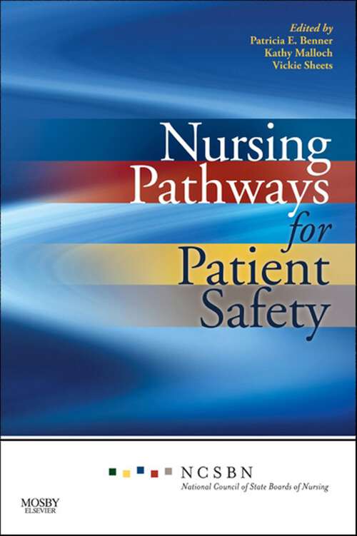 Book cover of Nursing Pathways for Patient Safety