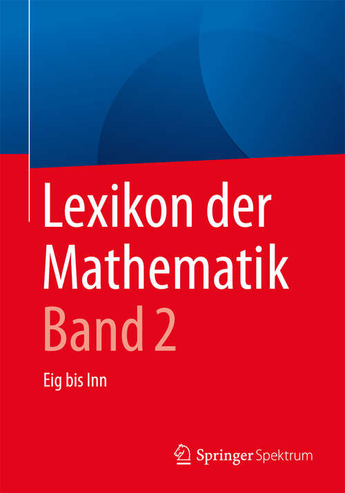 Book cover of Lexikon der Mathematik: Eig bis Inn