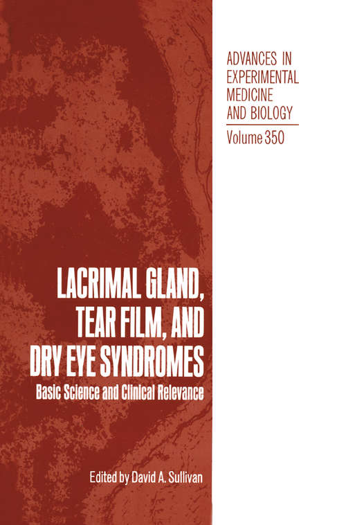 Book cover of Lacrimal Gland, Tear Film, and Dry Eye Syndromes: Basic Science and Clinical Relevance (1994) (Advances in Experimental Medicine and Biology #350)