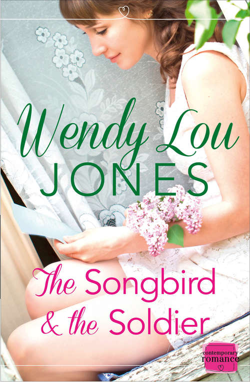 Book cover of The Songbird and the Soldier: Harperimpulse Contemporary Romance (ePub edition) (Harperimpulse Contemporary Romance Ser.)