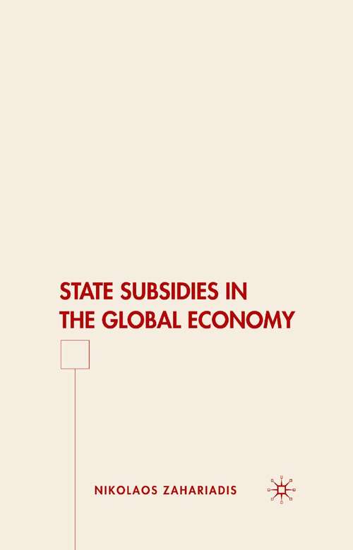 Book cover of State Subsidies in the Global Economy (2008)