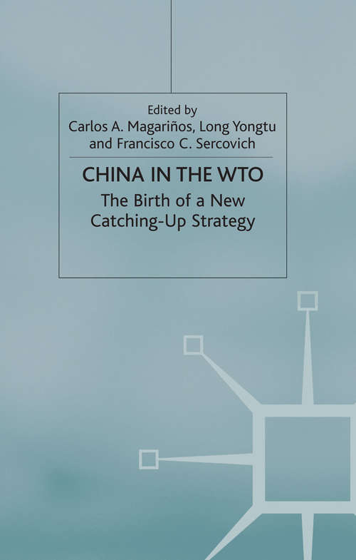 Book cover of China in the WTO: The Birth of a New Catching-Up Strategy (2002) (St Antony's Series)