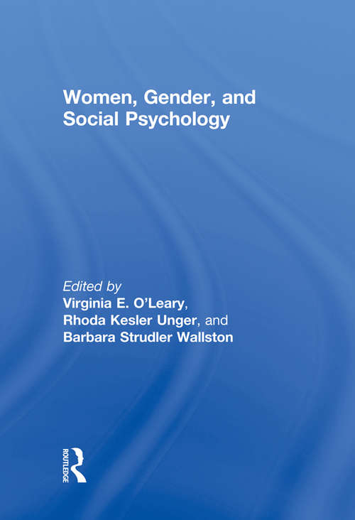 Book cover of Women, Gender, and Social Psychology