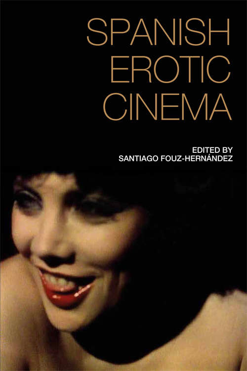 Book cover of Spanish Erotic Cinema