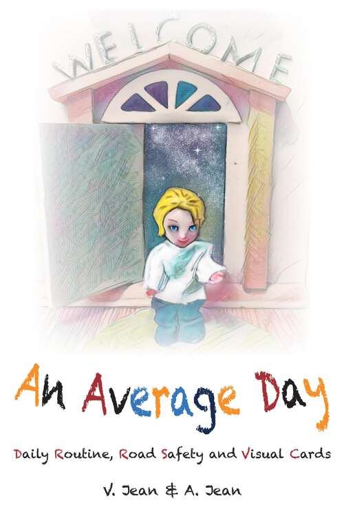 Book cover of An Average Day: Daily Routine, Road Safety and Visual Cards