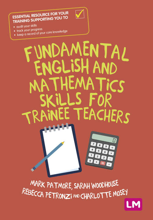 Book cover of Fundamental English and Mathematics Skills for Trainee Teachers