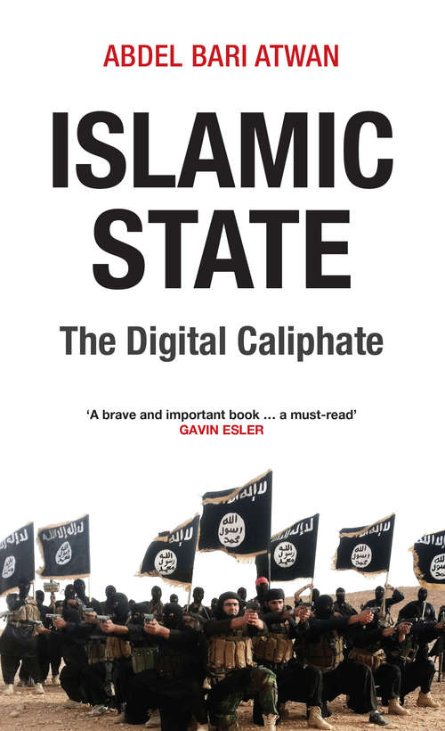 Book cover of Islamic State: The Digital Caliphate