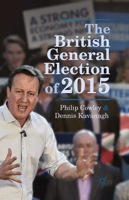 Book cover of The British General Election of 2015 (1st ed. 2015)